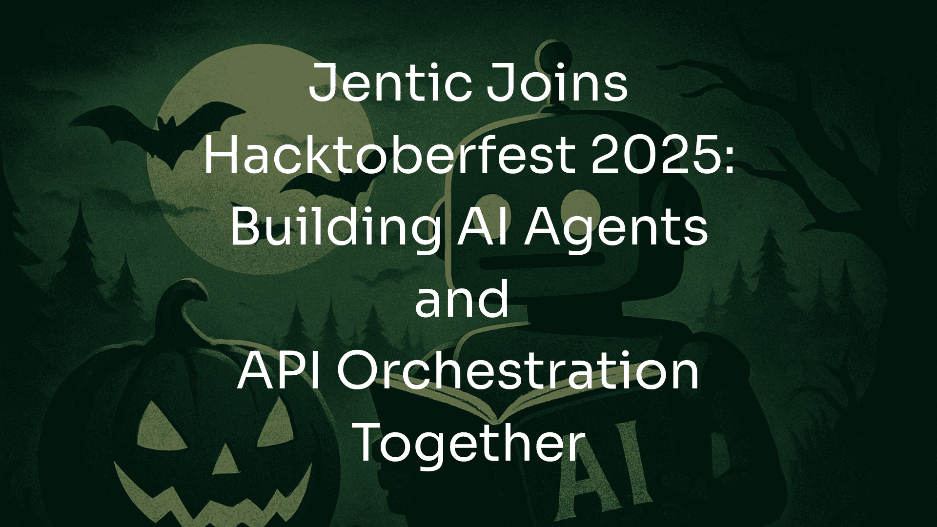 Jentic Joins Hacktoberfest 2025: Building AI Agents Together